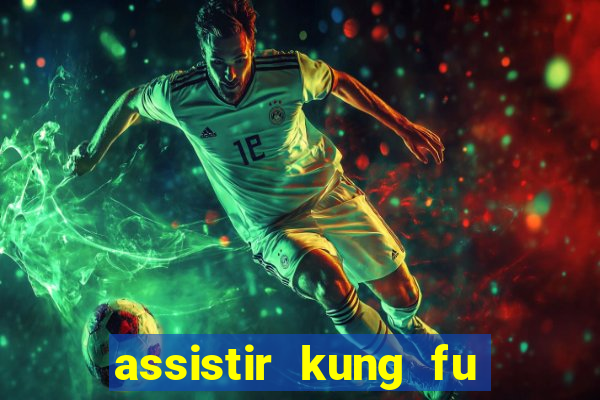 assistir kung fu futebol clube portugues dublado